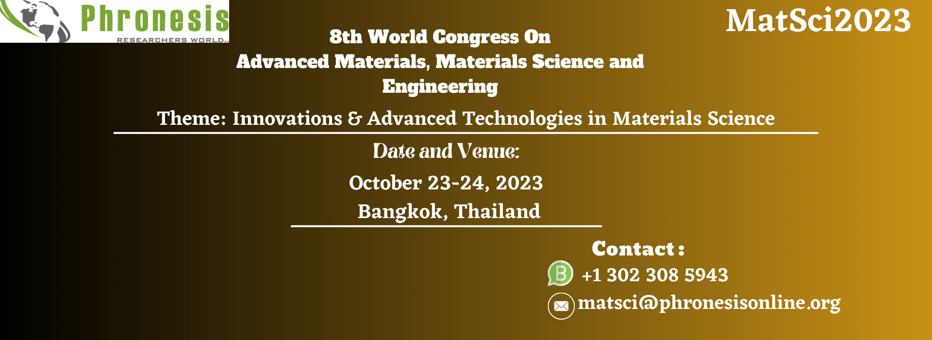 8th World Congress On Advanced Materials, Materials Science and Engineering (MatSci 2023) 1