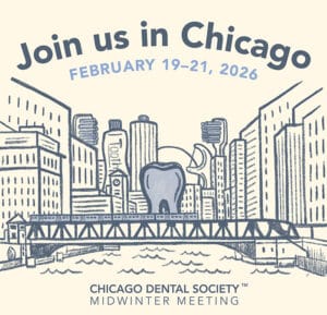 Chicago Dental Society MIDWINTER MEETING 1